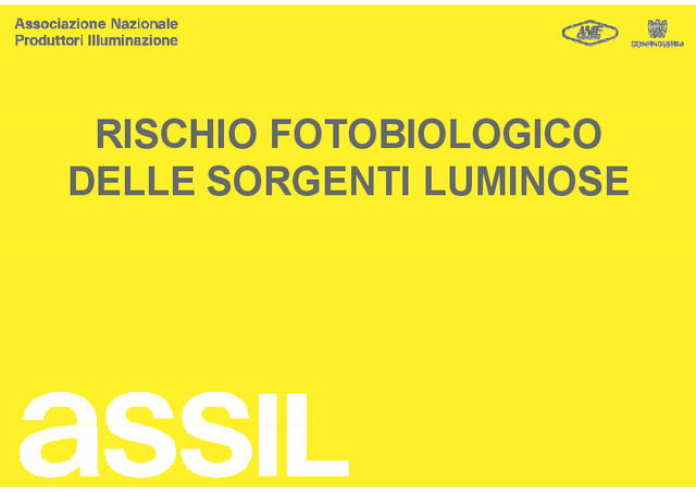 Rischio fotobiologico delle sorgenti luminose