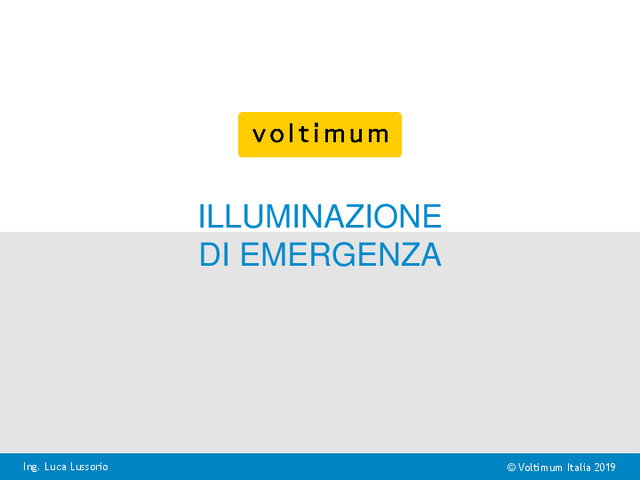 Presentazione video di formazione "Illuminazione di emergenza - Sessione 1"