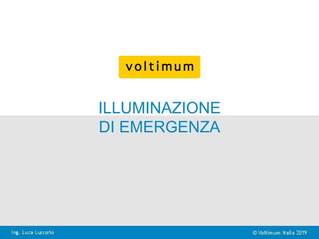 Presentazione video di formazione "Illuminazione di emergenza - Sessione 2"