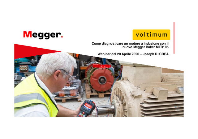Presentazione del webinar "Come diagnosticare problemi ai motori a induzione utilizzando uno strumento di diagnostica MTR105"