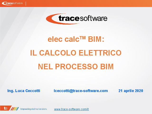 Presentazione del webinar "elec calcTM BIM: il calcolo elettrico nel processo BIM"