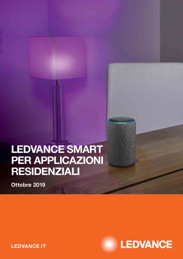LEDVANCE Smart: i prodotti intelligenti e connessi per le applicazioni residenziali