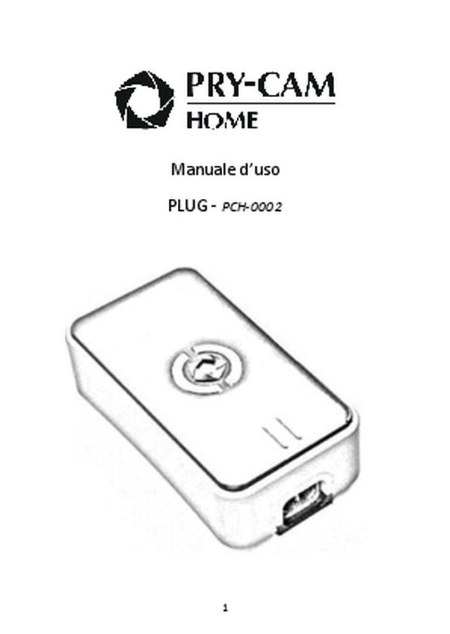 PRY-CAM HOME - Manuale d’uso PLUG - PCH-0002