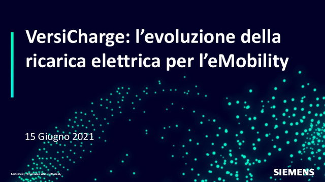 Presentazione del webinar "VersiCharge: l’evoluzione della ricarica elettrica per l’eMobility"