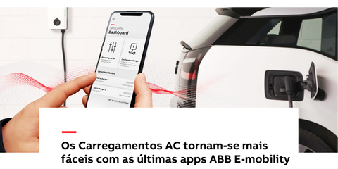Os Carregamentos AC tornam-se mais fáceis com as últimas apps ABB E-mobility