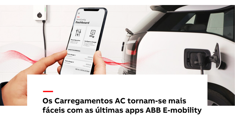Os Carregamentos AC tornam-se mais fáceis com as últimas apps ABB E-mobility