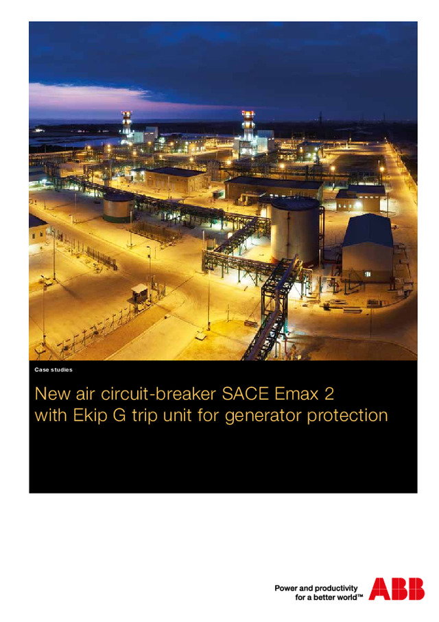 Novo disjuntor SACE Emax 2 com a unidade Ekip G trip para protecção de geradores (EN)