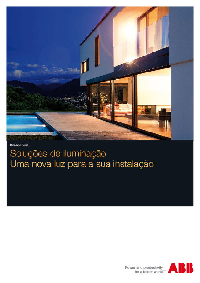 Soluções de iluminação - Uma nova luz para a sua instalação