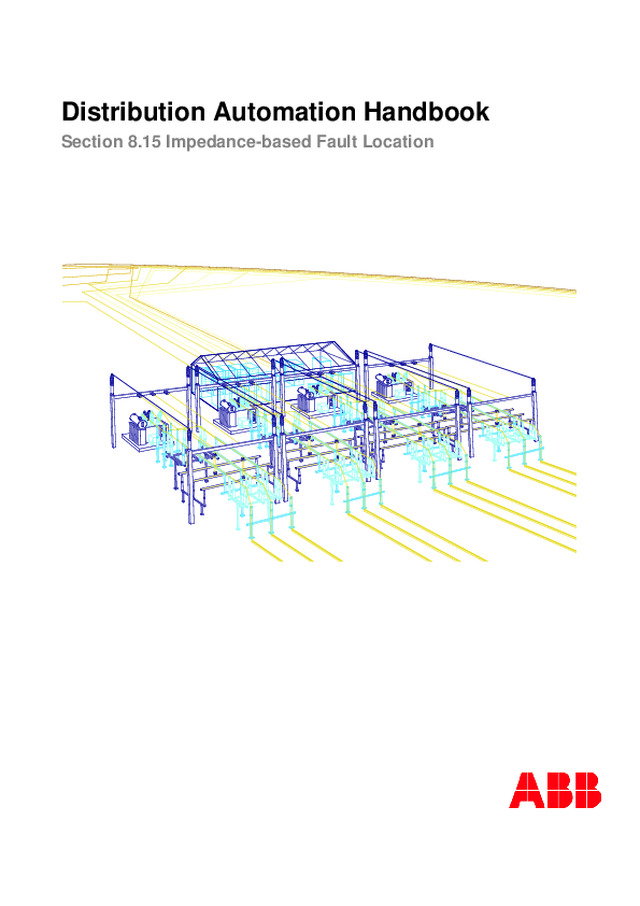 Distribution Automation Handbook: Section 8.15 Impedance-based Fault Location