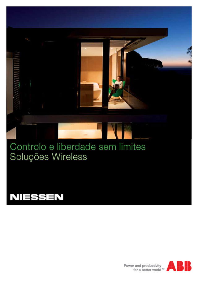 Soluções wireless - Controlo e liberdade sem limites