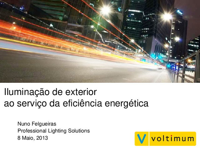 Iluminação de exteriores ao serviço da eficiência energética