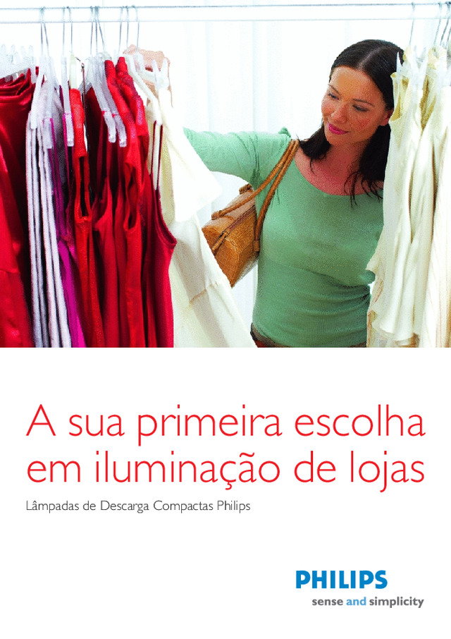 Lâmpadas de descarga compactas Philips - a sua primeira escolha em iluminação de lojas