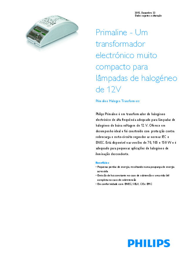Primaline - Um transformador electrónico muito compacto para lâmpadas de halogéneo de 12V