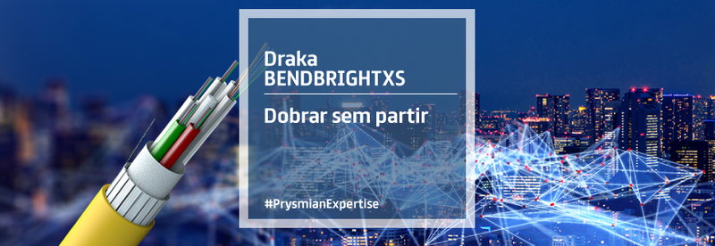 Draka BendBrightXS: Dobrar sem partir
