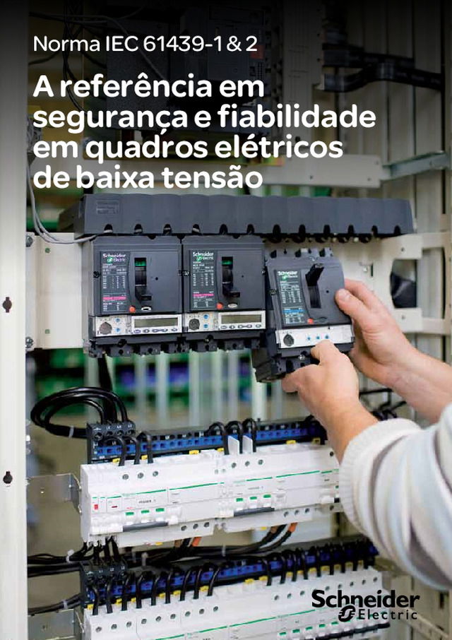 Norma IEC 61439-1 & 2 | A referência em segurança e fiabilidade em quadros eléctricos de baixa tensão