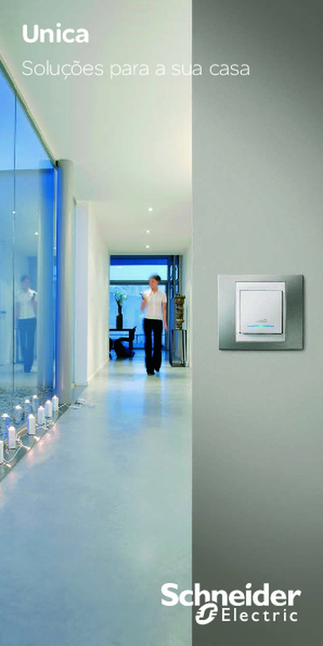 Unica - Soluções de conforto, segurança e eficiência energética