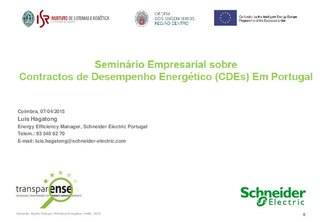 Seminário Empresarial sobre Contractos de Desempenho Energético (CDEs) em Portugal