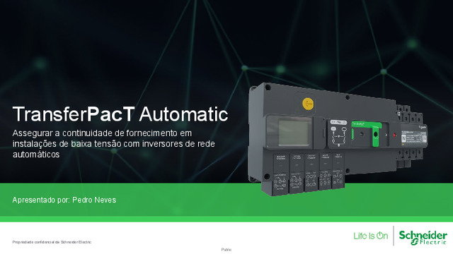 TransferPacT Automatic: novos inversores de rede automáticos Schneider Electric