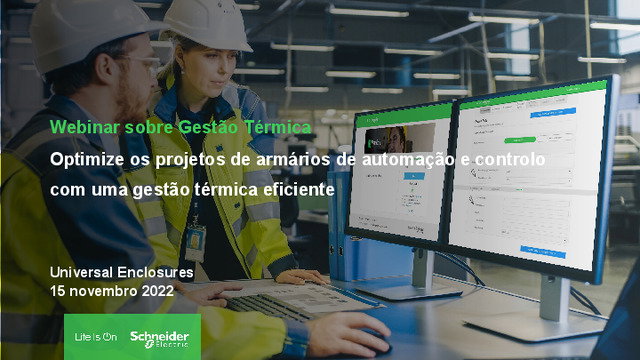 Otimize o projeto dos seus armários de automação e controlo com uma eficiente gestão térmica