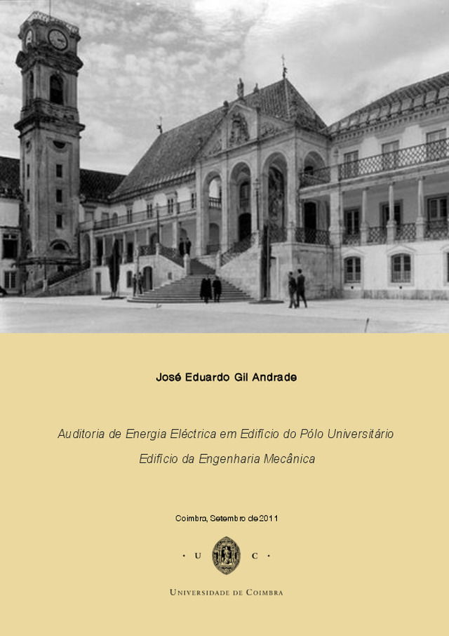 Auditoria de Energia Eléctrica em Edifício do Pólo Universitário - Edifício de Engenharia Mecânica | Tese de Mestrado de José Eduardo Gil Andrade