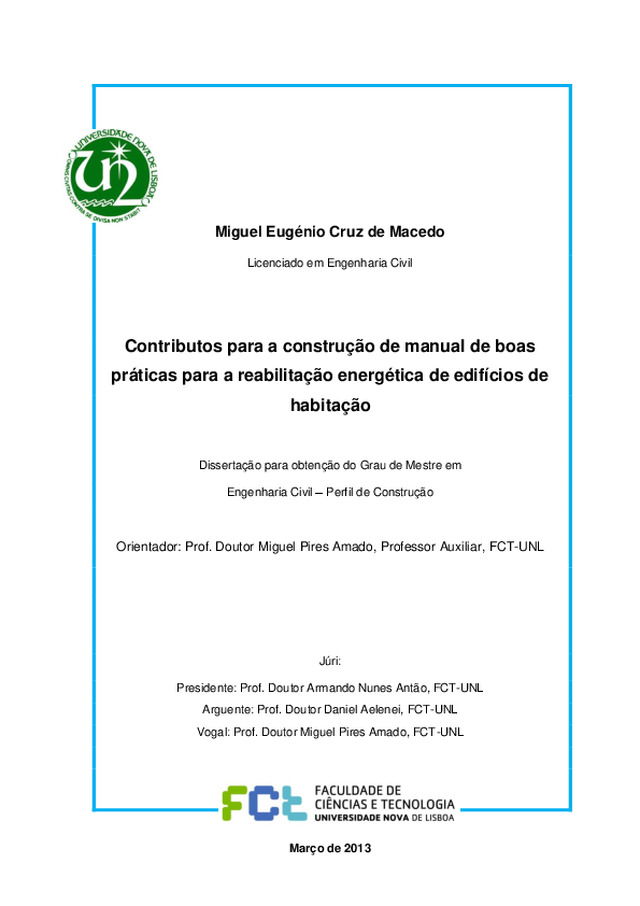 Contributos para a construção de manual de boas práticas para a reabilitação energética de edifícios de habitação, Tese de Mestrado de Miguel Macedo