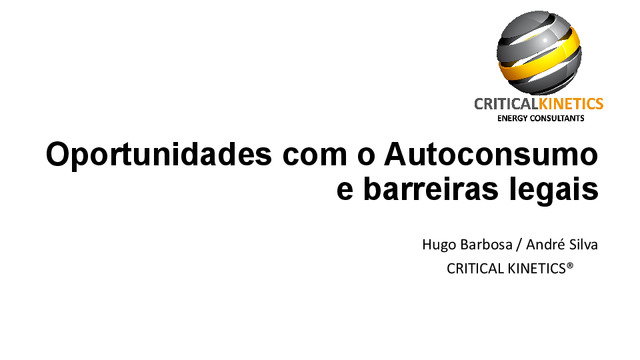 Oportunidades com o Autoconsumo e barreiras legais, por Hugo Barbosa / André Silva