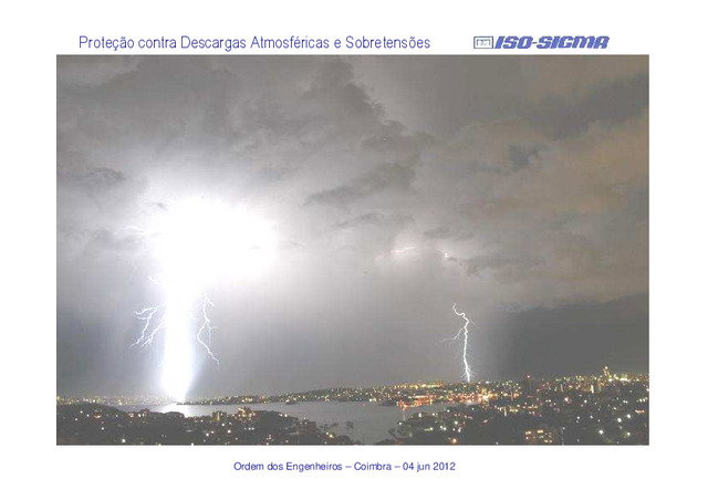 Protecção contra descargas atmosféricas e sobretensões