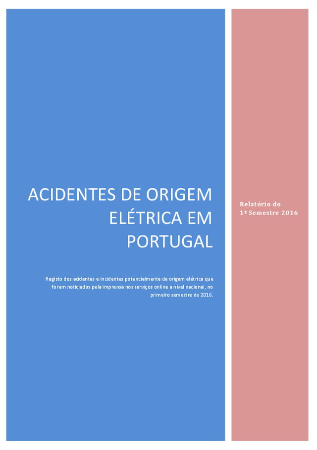 Acidentes de origem eléctrica em Portugal — Relatório CERTIEL do 1º Semestre 2016