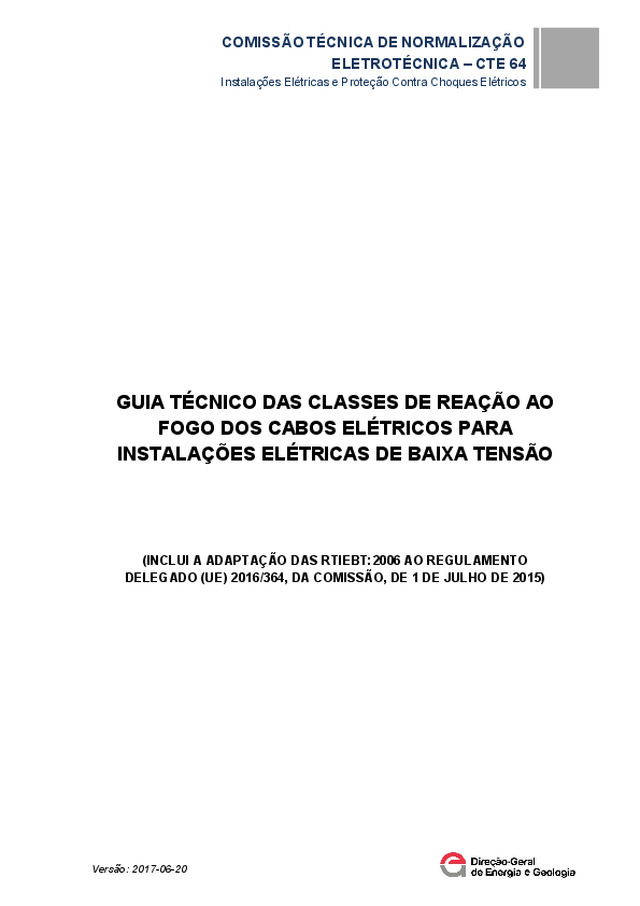 Guia Técnico das Classes de Reacção ao Fogo dos Cabos Eléctricos para Instalações Eléctricas de Baixa Tensão