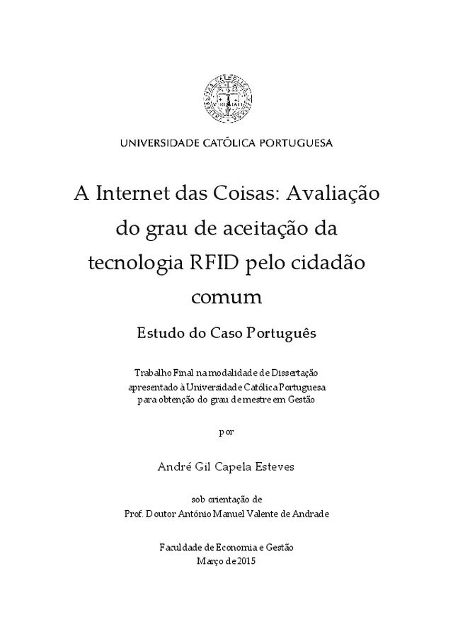 A Internet das Coisas: Avaliação do grau de aceitação da tecnologia RFID pelo cidadão comum