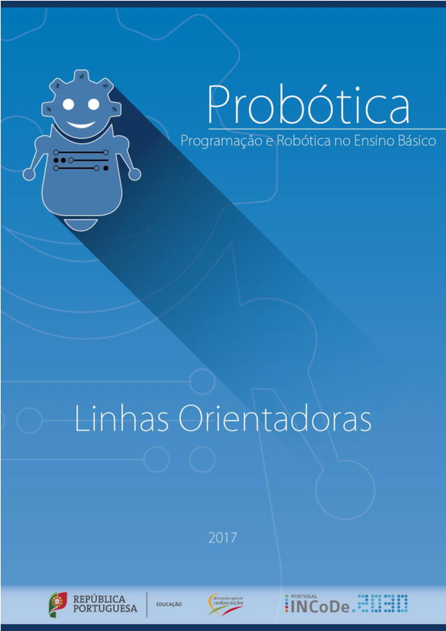 Probótica, programação e robótica no ensino básico — Linhas Orientadoras