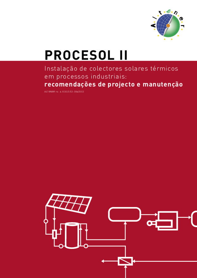 Instalação de colectores solares térmicos em processos industriais: recomendações de projecto e manutenção