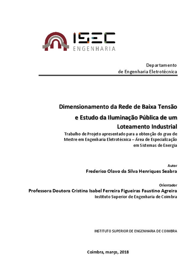 Dimensionamento da Rede de Baixa Tensão e Estudo da Iluminação Pública de um Loteamento Industrial
