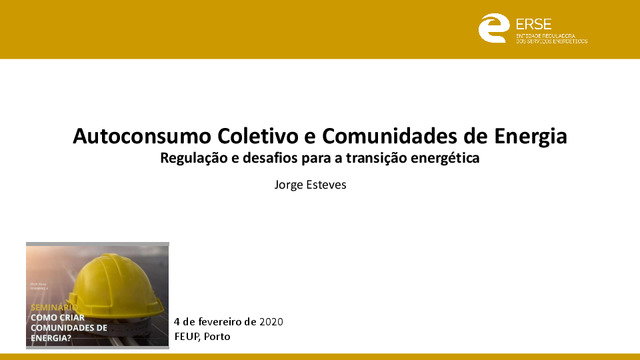 Autoconsumo Coletivo e Comunidades de Energia, regulação e desafios para a transição energética