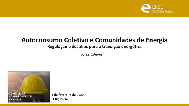 Autoconsumo Coletivo e Comunidades de Energia, regulação e desafios para a transição energética