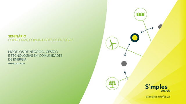 Modelos de negócio, gestão e tecnologias em Comunidades de Energia