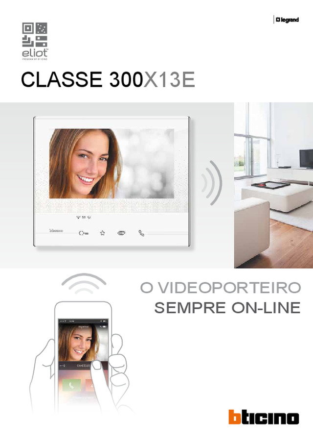 Classe 300x13E — O videoporteiro sempre online
