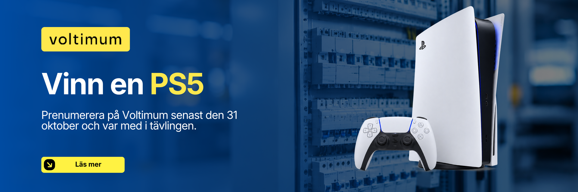 Banner som marknadsför Voltimum Sveriges PS5-utlottning för nya nyhetsbrevsprenumeranter.