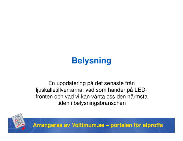 Ljusreglering av LED