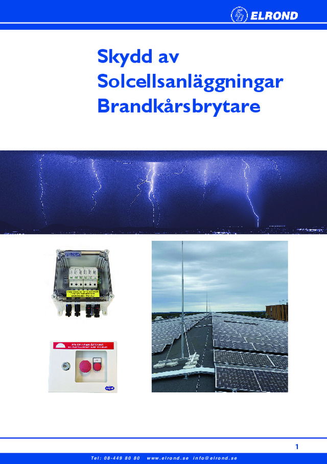 Skydd av Solcellsanläggningar Brandkårsbrytare