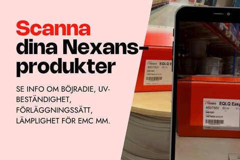 Scanna Nexans produkter enkelt med Nexans-appen!
