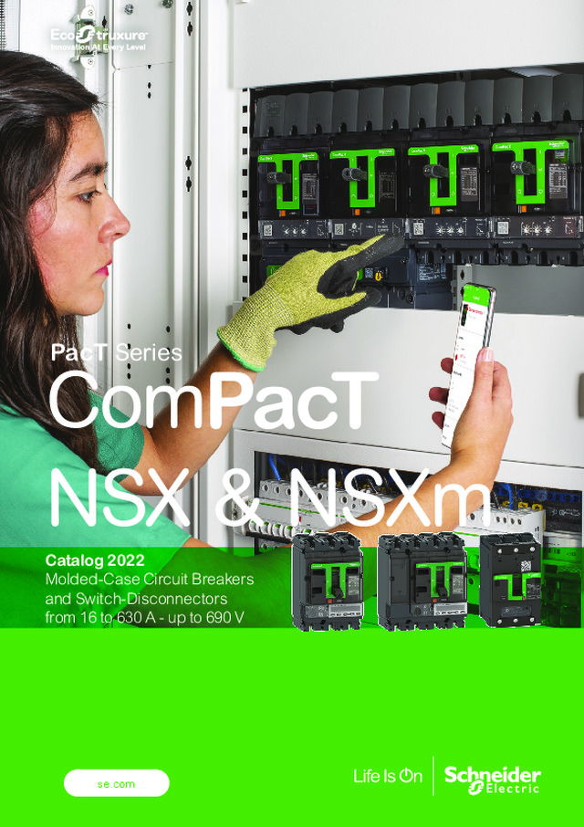 Effektbrytare och lastfrånskiljare från 16 till 630A upp till 690V - ComPacT NSX & NSXm