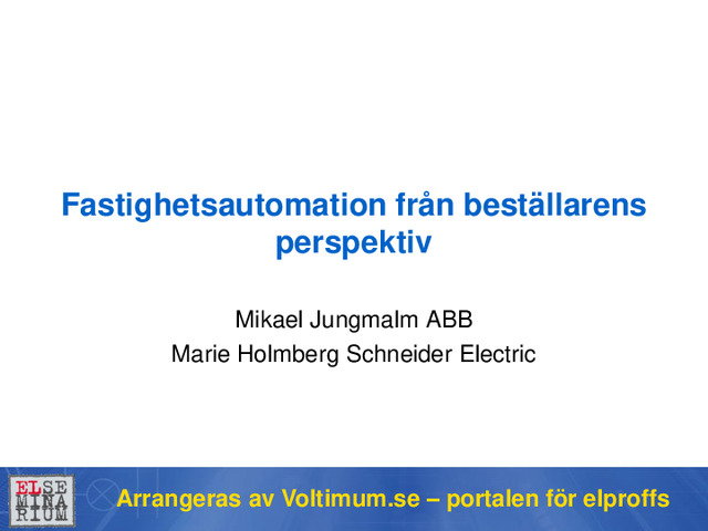 Fastighetsautomation från beställarens perspektiv