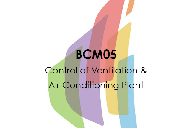 BCM05 Control of Ventilation and Air Conditioning Plant