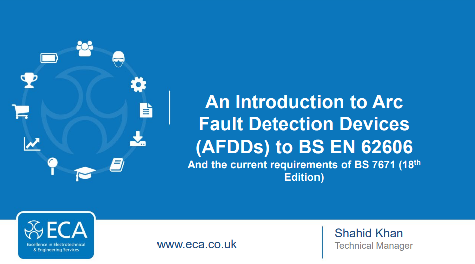 An Introduction to Arc Fault Detection Devices (AFDDs) to BS EN (IEC ...