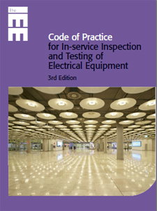 Changes to the IET’s Code of Practice for In-service Inspection and Testing of Electrical Equipment (ISITEE)