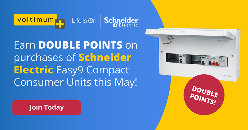 Join Voltimum Plus to get double points on Schneider Electric Easy9 Compact Consumer Units this May