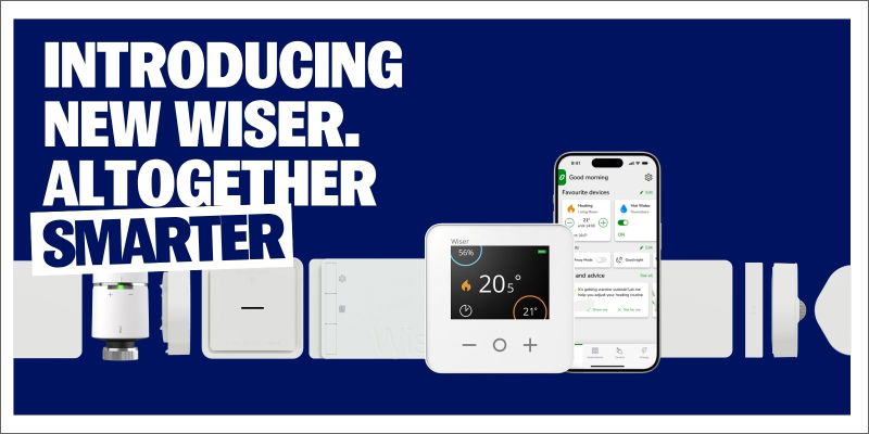 Wiser 2nd Gen: INSTALLERS start selling more than smart heating to your customers